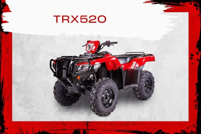 Honda TRX520 FM2 ATV